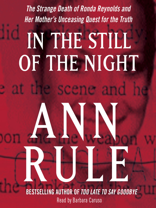 Title details for In the Still of the Night by Ann Rule - Available